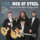 LIVE: Men of Steel